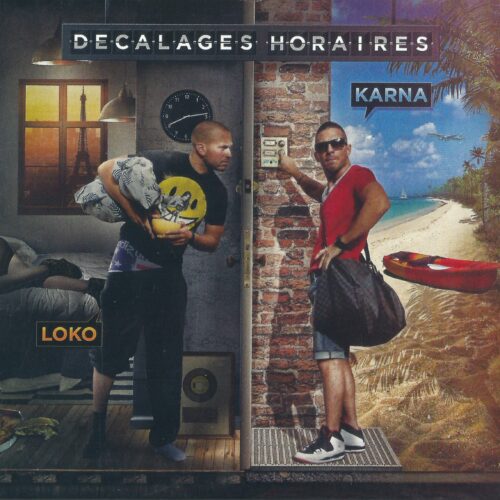 Loko X Karna - Décalages Horaires