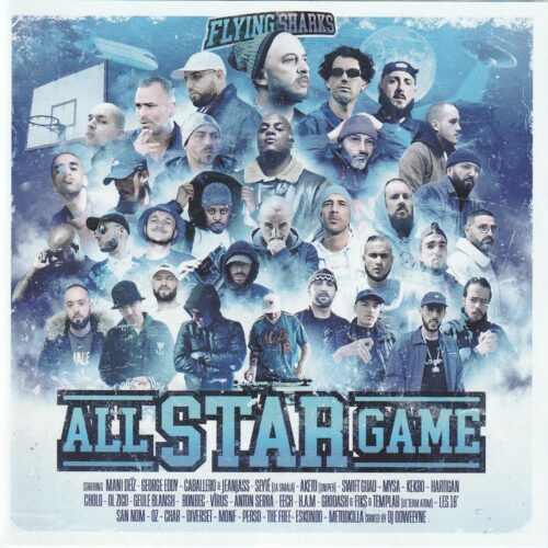 Mani Deïz présente : All Star Game "Flying Sharks"